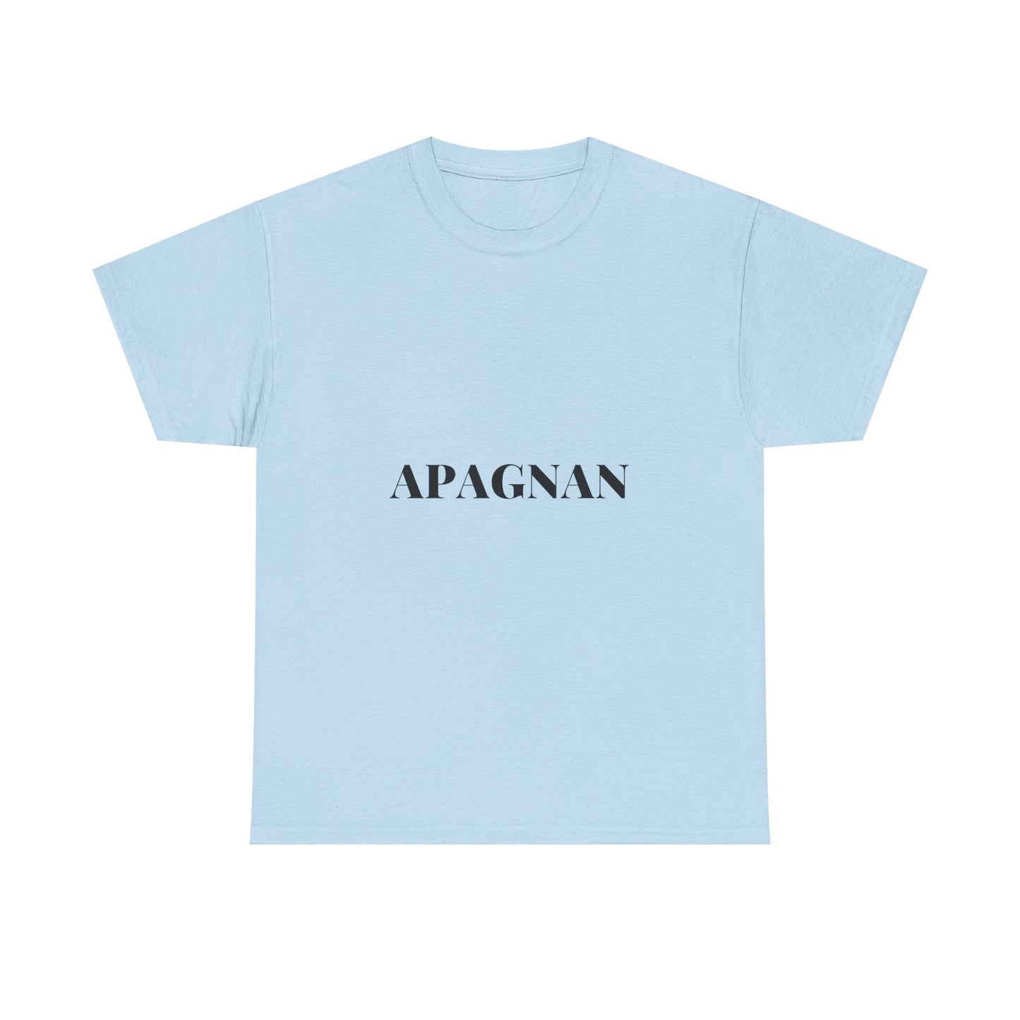 T-shirt humoristique unisexe en coton épais -Apagnan Quoicoubeh