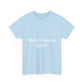 T-shirt humoristique unisexe en coton épais -Trend Binobile Mais cv pas ou quoi