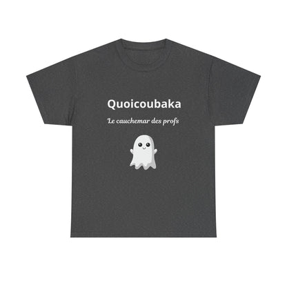 T-shirt humoristique unisexe en coton épais -Trend Quoicoubeh Apagnan