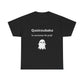T-shirt humoristique unisexe en coton épais -Trend Quoicoubeh Apagnan