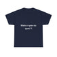 T-shirt humoristique unisexe en coton épais -Trend Binobile Mais cv pas ou quoi