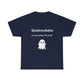 T-shirt humoristique unisexe en coton épais -Trend Quoicoubeh Apagnan
