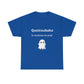 T-shirt humoristique unisexe en coton épais -Trend Quoicoubeh Apagnan